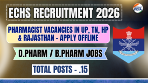 ECHS Pharmacist Recruitment 2026: 15+ Vacancies in UP, TN, HP & Rajasthan – Apply Offline