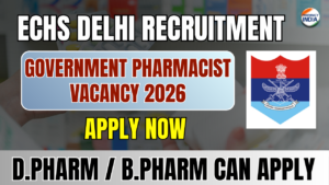 ECHS Delhi Recruitment 2026: Pharmacist, Medical & Paramedical Vacancy | Salary ₹28,100+ | Download Form