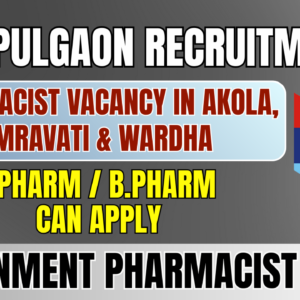 ECHS Pulgaon Recruitment 2026: Pharmacist Vacancy in Akola, Amravati & Wardha | Apply Offline