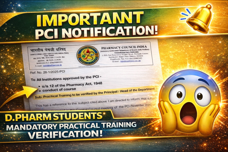 PCI Notification 2026: Mandatory Practical Training Verification for D.Pharm Students