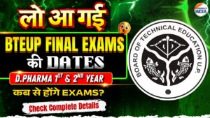 BTEUP Sessional Exam Schedule 2026: Official Dates for D.Pharm & Polytechnic Exams