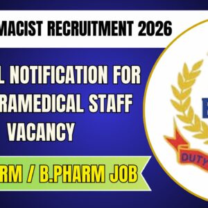 BSF Pharmacist Recruitment 2026: Official Notification for ASI Paramedical Staff Vacancy