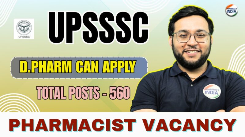 560 Posts! UPSSSC Pharmacist (Bheshajik) Govt Job 2026 Released – Full Notification & Online Form