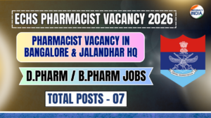 ECHS Recruitment 2026: Pharmacist Vacancy in Bangalore & Jalandhar HQ
