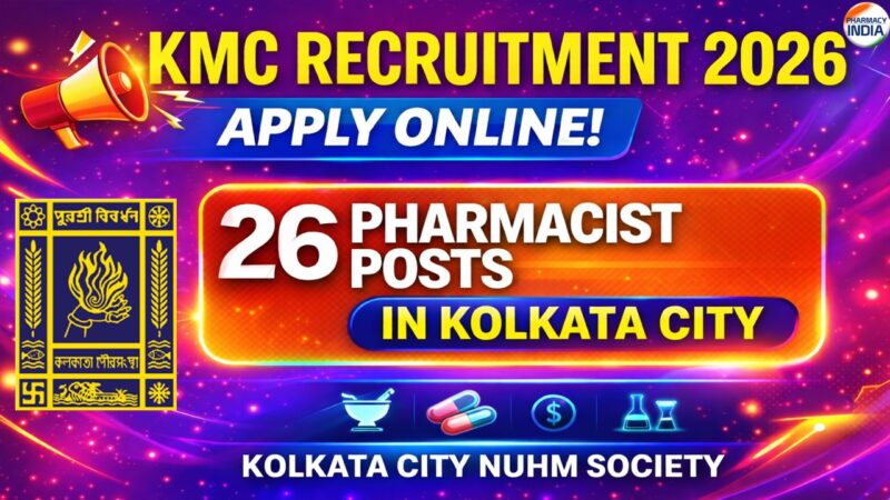 KMC Recruitment 2026: Apply Online for 26 Pharmacist Posts in Kolkata City NUHM Society