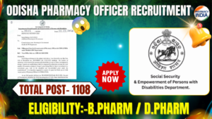 Odisha Pharmacy Officer Recruitment 2026: 1108 Vacancies in Health & FW Department