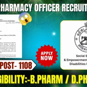 Odisha Pharmacy Officer Recruitment 2026: 1108 Vacancies in Health & FW Department