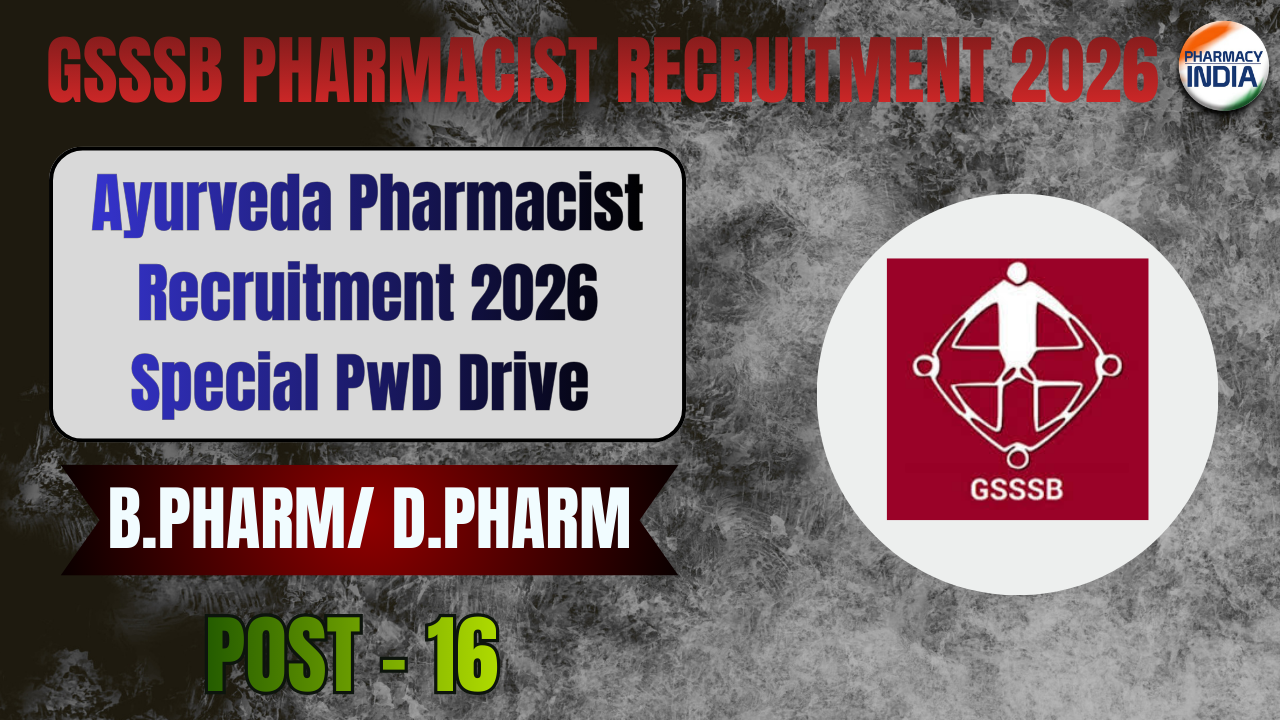 GSSSB Ayurveda Pharmacist Recruitment 2026 | Special PwD Drive | 16 Posts | B.Pharm/D.Pharm (Ayurveda)