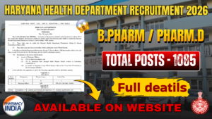 Official notification: Haryana Health Department Recruitment 2026 | 1085 Pharmacy Officer Vacancies | B.Pharm & Pharma D Eligibility