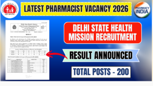 DSHM Pharmacist Final Result 2026 Released: Check PM-ABHIM Selection List of 200 Candidates