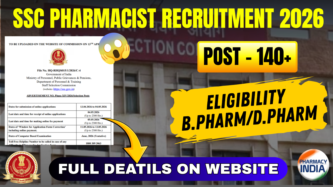 SSC Phase XIV 2026 Pharmacist Recruitment | 140+ Vacancies for B.Pharm & D.Pharm graduates