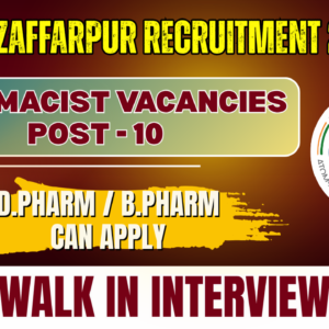 TMC Muzaffarpur Recruitment 2026 | Pharmacist Vacancies – Walk-in Interview