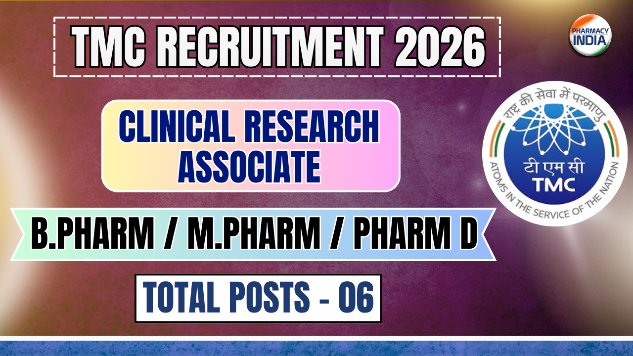 TMC Recruitment 2026: Clinical Research Associate (CRA) Vacancies for B.Pharm, M.Pharm & Pharm D – Salary up to Rs. 65,000/- p.m.