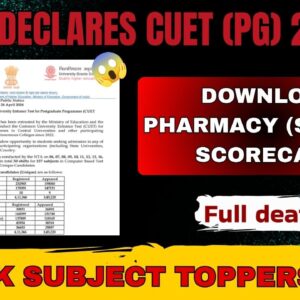 NTA Declares CUET (PG) 2026 Results: Download Pharmacy (SCQP23) Scorecard & Check Subject Toppers List