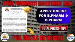 GPSSB Junior Pharmacist Recruitment 2026: 164 Vacancies | Salary ₹40,800 | Apply Online for B.Pharm & D.Pharm