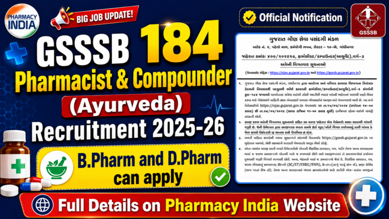 GSSSB 184 Pharmacist & Compounder (Ayurveda) Recruitment 2025-26 – Apply Online at ojas.gujarat.gov.in
