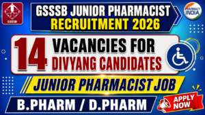 GSSSB Junior Pharmacist Recruitment 2026: 14 Vacancies for Divyang Candidates