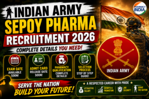 Army Sepoy Pharma Recruitment 2026: Exam Date, Admit Card & Pharmacy Qualification Details