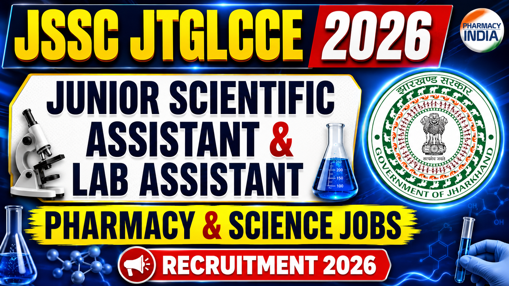 JSSC JTGLCCE 2026: Recruitment for Junior Scientific Assistant & Lab Assistant | Pharmacy & Science Jobs