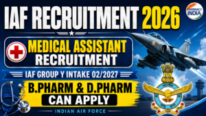 Indian Air Force Medical Assistant Recruitment 2026: Vacancies for B.Pharm & D.Pharm | IAF Group Y Intake 02/2027