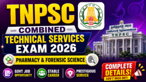 TNPSC Combined Technical Services Exam 2026: Pharmacy & Forensic Science | Full detailed PDF