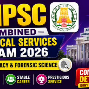 TNPSC Combined Technical Services Exam 2026: Pharmacy & Forensic Science | Full detailed PDF