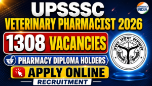 UPSSSC Veterinary Pharmacist Recruitment 2026: 1,308 Vacancies for Pharmacy Diploma Holders - Apply Online