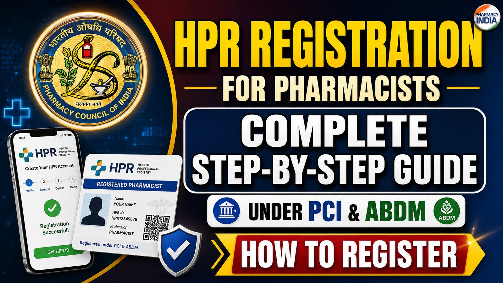 HPR Registration for Pharmacists: Complete Step-by-Step Guide under PCI & ABDM