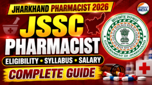 JSSC Pharmacist Guide 2026: Eligibility, Syllabus & Salary Guide