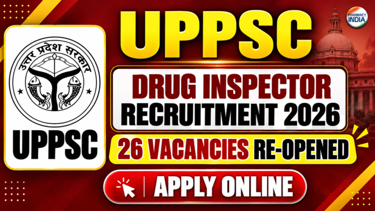 UPPSC Drug Inspector Recruitment 2026 | 26 Vacancies Re-opened (Apply Online)