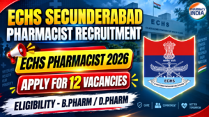ECHS Secunderabad Pharmacist Recruitment 2026 | Apply for 12 Vacancies