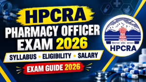 HPRCA HP Pharmacy Officer Exam Guide 2026: Syllabus, Eligibility & Salary