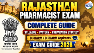 Rajasthan Pharmacist Exam Guide: Complete Syllabus, Pattern & Preparation Strategy