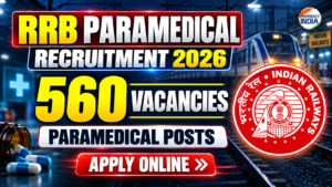 RRB Paramedical Recruitment 2026: 560 Vacancies for Paramedical | Apply Online