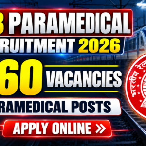 RRB Paramedical Recruitment 2026: 560 Vacancies for Paramedical | Apply Online