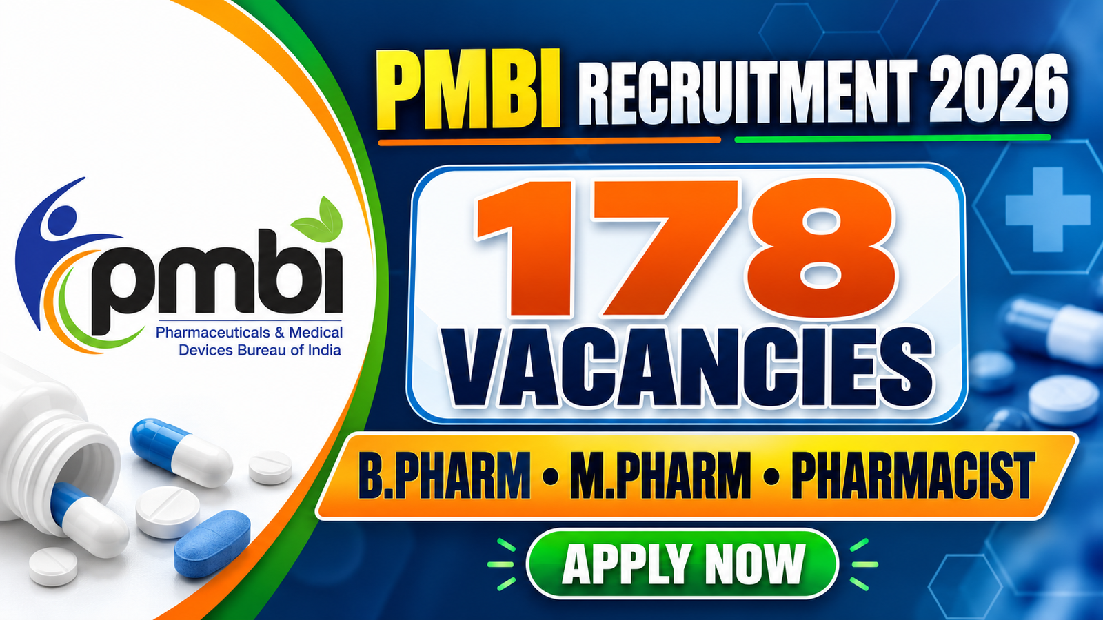 PMBI Recruitment 2026: 178 Vacancies for B.Pharm, M.Pharm & Pharmacist Posts