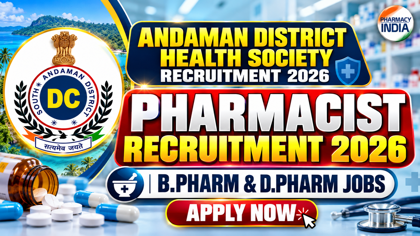 Andaman District Health Society Pharmacist Recruitment 2026 | B.Pharm & D.Pharm Jobs