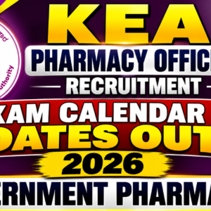 KEA Pharmacy Officer Recruitment 2026: Exam Calendar & Dates Out