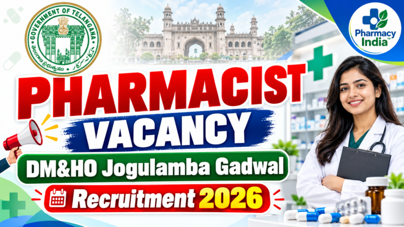 Pharmacist Vacancy at DM&HO Jogulamba Gadwal Recruitment 2026
