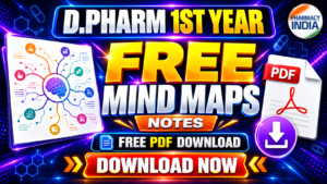 D.PHARM 1st YEAR FREE MINDMAPS NOTES | FREE PDF DOWNLOAD