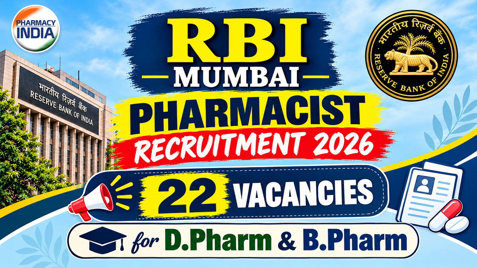 RBI Mumbai Pharmacist Recruitment 2026: 22 Vacancies for D.Pharm & B.Pharm